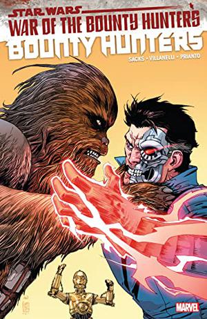 Star Wars: Bounty Hunters, Vol. 3: War of the Bounty Hunters (Star Wars: Bounty Hunters #3)