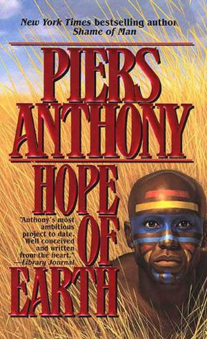 Hope of Earth by Piers Anthony
