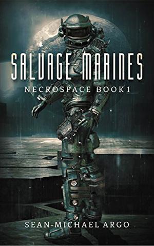 Salvage Marines (Necrospace #1)
