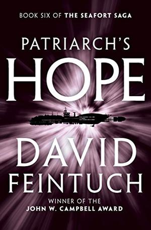 Patriarch's Hope (Seafort Saga #6)