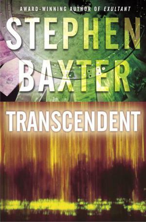 Transcendent by Stephen Baxter
