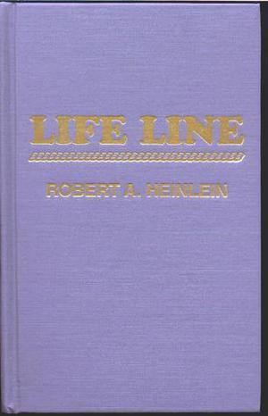 Life Line by Robert A. Heinlein