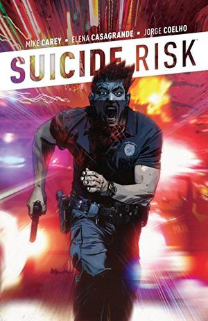 Suicide Risk, Vol. 3 by Mike Carey