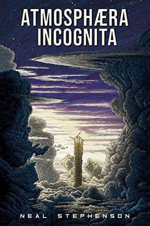 Atmosphæra Incognita by Neal Stephenson