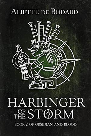 Harbinger of the Storm by Aliette de Bodard