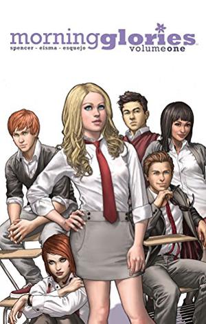 Morning Glories, Vol. 1: For a Better Future (Morning Glories #1)