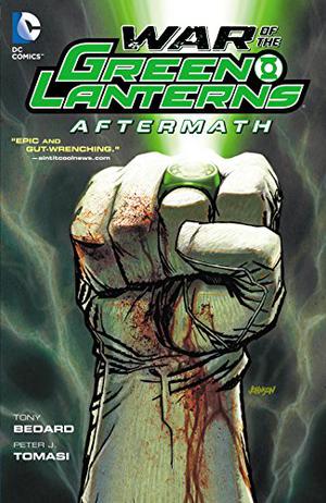 War of the Green Lanterns: Aftermath (Green Lantern #War Aftermath)