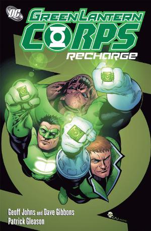 Green Lantern Corps: Recharge (Green Lantern Corps (2006) #0)