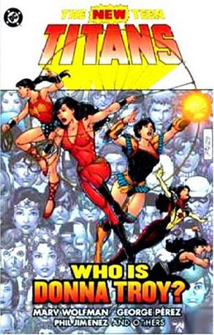 The New Teen Titans: Who is Donna Troy? (New Teen Titans 1980 #38)