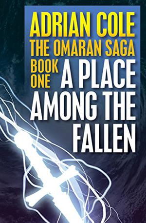 A Place Among the Fallen (The Omaran Saga #1)