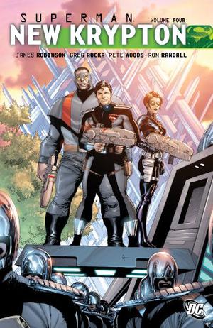 Superman: New Krypton, Vol. 4 (Superman: New Krypton Saga #4)