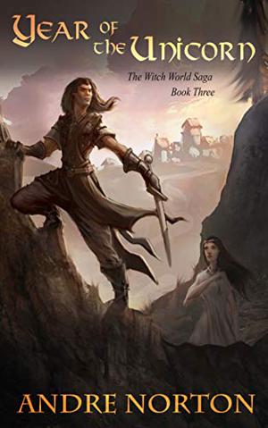 Year of the Unicorn (Witch World Series 2: High Hallack Cycle #1)