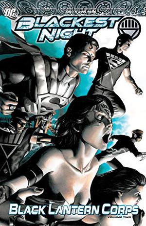 Blackest Night: Black Lantern Corps, Vol. 2 (Blackest Night Collected Editions #6)