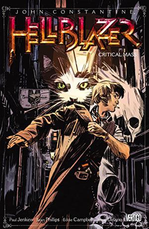 Hellblazer, Vol. 9: Critical Mass (Hellblazer Single Issues #84-96)