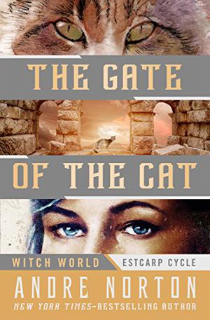 The Gate of the Cat (Witch World #17)