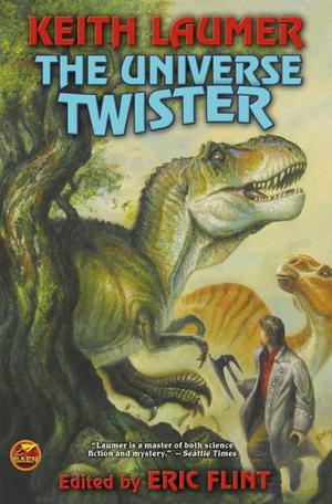 The Universe Twister by Keith Laumer
