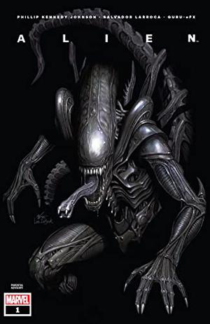 Alien #1 by Phillip Kennedy Johnson, Salvador Larroca, Inhyuk Lee