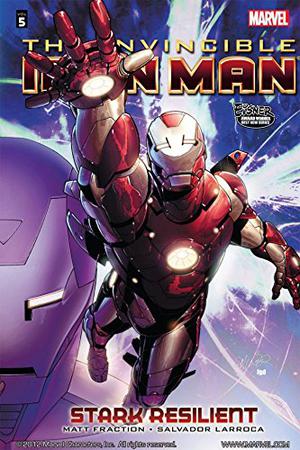 The Invincible Iron Man, Volume 5: Stark Resilient,  Book 1 (Invincible Iron Man 2008 Collected Editions #5)