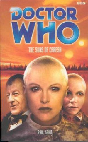 Doctor Who: The Suns of Caresh (Adventures of the 3rd Doctor #54)