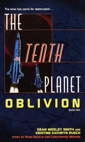 The Tenth Planet: Oblivion (The Tenth Planet #2)