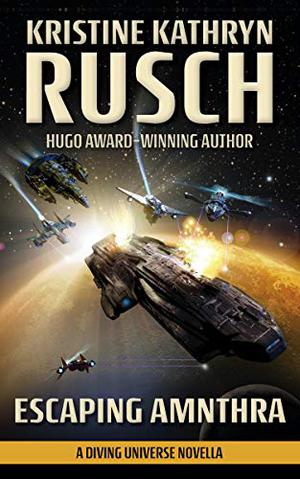 Escaping Amnthra (Diving Universe #8.5)