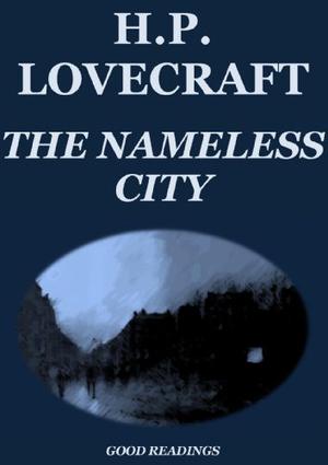 The Nameless City  (Annotated Edition) by H.P. Lovecraft