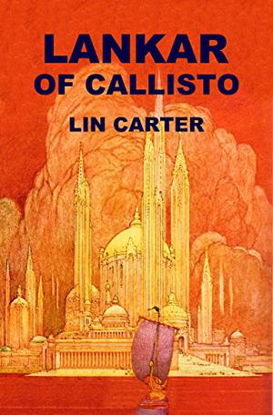 Lankar of Callisto (Callisto #6)
