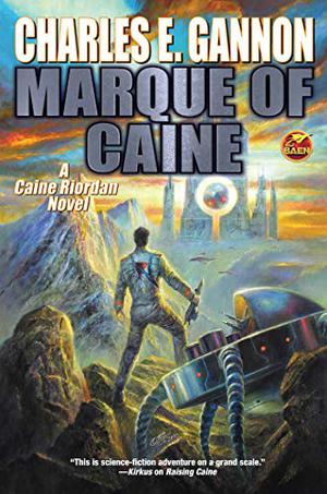 Marque of Caine by Charles E. Gannon