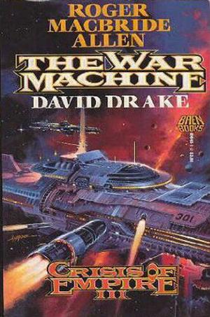 The War Machine (Crisis of Empire #3)