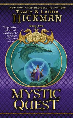 Mystic Quest (The Bronze Canticles #2)