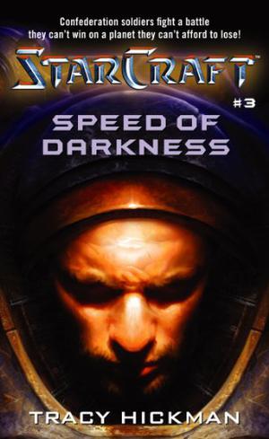 Speed of Darkness (StarCraft #3)
