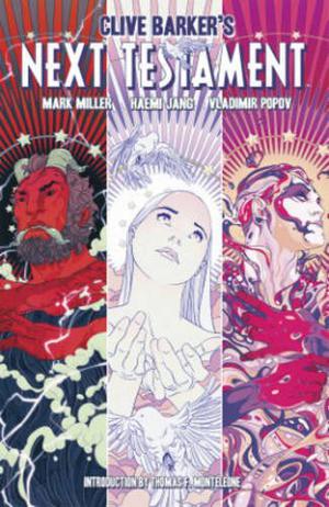 Clive Barker's Next Testament Vol. 3 (Clive Barker's Next Testament #3)