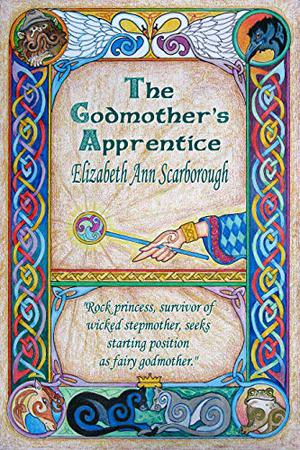 The Godmother's Apprentice by Elizabeth Ann Scarborough