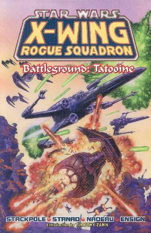 Battleground: Tatooine by Michael A. Stackpole, Jan Strnad, John Nadeau