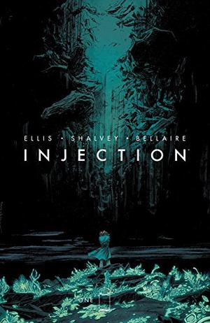 Injection #1 by Warren Ellis, Declan Shalvey, Jordie Bellaire