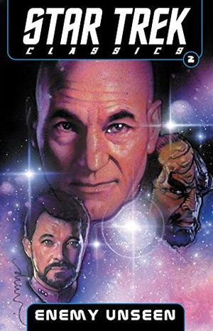 Star Trek Classics Vol. 2: Enemy Unseen by Keith R.A. DeCandido, Scott Ciencin, Christopher Golden, Tom Sniegoski, Andrew Currie, Scott Benefiel, Dave Hoover, Peter Pachoumis
