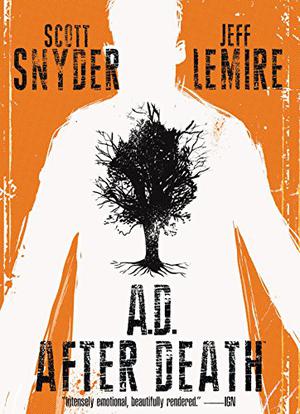 A.D.: After Death (A.D. After Death #1-3)