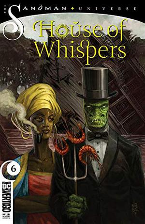 House of Whispers  (2018-) #6 (House of Whispers Single Issues #6)
