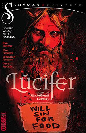 Lucifer, Vol. 1: The Infernal Comedy by Dan Watters, Steve Wands, Dave McCaig, Nalo Hopkinson, Kat Howard, Simon Spurrier