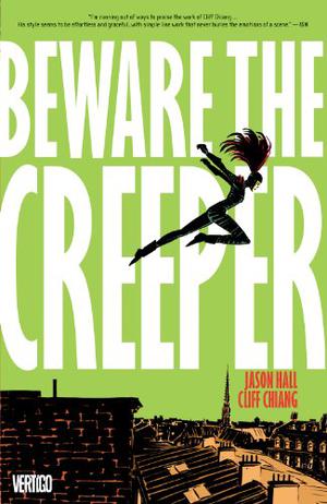 Beware the Creeper by Jason Hall