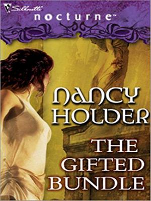 The Gifted Bundle by Nancy Holder
