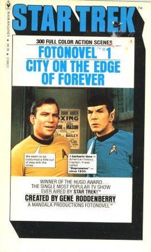 The City on the Edge of Forever (Star Trek Fotonovel #1)