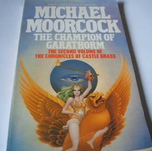 The Champion of Garathorm (The Chronicles of Castle Brass #2)