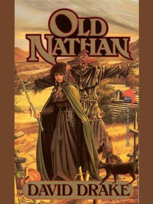 Old Nathan by David Drake
