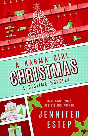A Karma Girl Christmas (Bigtime #3.5)