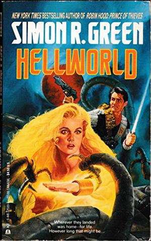Hellworld by Simon R. Green