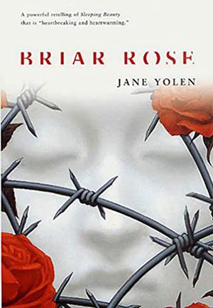 Briar Rose by Jane Yolen