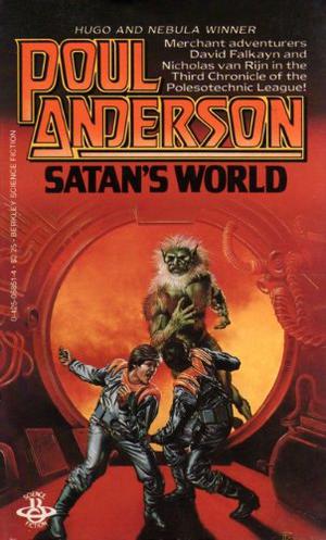 Satan's World by Poul Anderson