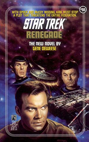 Renegade (Star Trek Classic #62)
