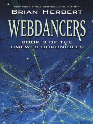 Webdancers by Brian Herbert